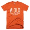 iolo-i-only-live-once-jahr-orange-weiss