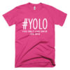 yolo-you-only-live-once-jahr-pink-weiss
